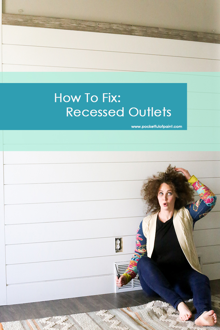How to fix recessed outlets after installing shiplap- www.pocketfulofpaint.com
